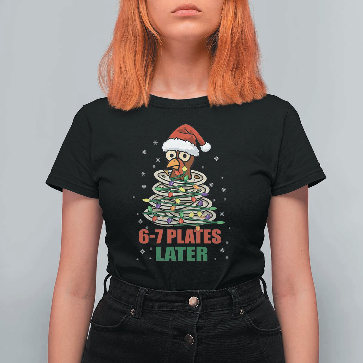 Funny 67 Christmas T Shirt For Women 6 7 Plates Later Xmas Dinner Turkey - Wonder Print Shop