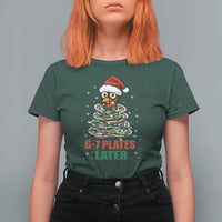 Funny 67 Christmas T Shirt For Women 6 7 Plates Later Xmas Dinner Turkey - Wonder Print Shop