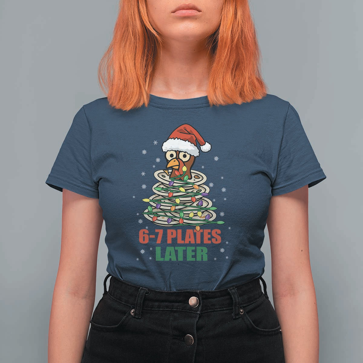 Funny 67 Christmas T Shirt For Women 6 7 Plates Later Xmas Dinner Turkey - Wonder Print Shop