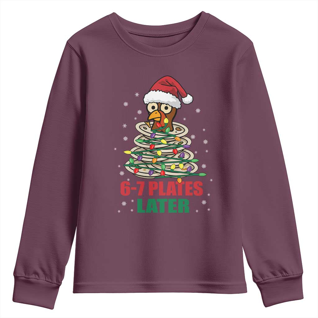 Funny 67 Christmas Youth Sweatshirt 6 7 Plates Later Xmas Dinner Turkey - Wonder Print Shop
