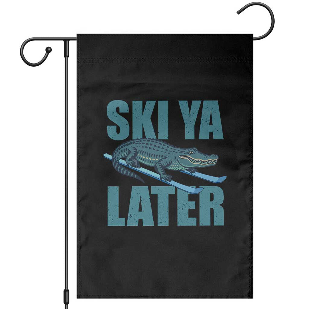 Funny Skiing Alligator Garden Flag Ski Ya Later Skier Winter Sport - Wonder Print Shop