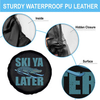 Funny Skiing Alligator Spare Tire Cover Ski Ya Later Skier Winter Sport - Wonder Print Shop