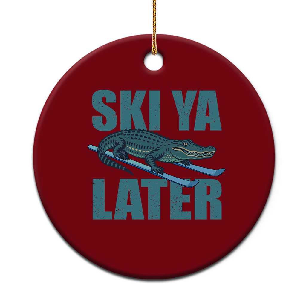 Funny Skiing Alligator Ceramic Ornament Ski Ya Later Skier Winter Sport - Wonder Print Shop