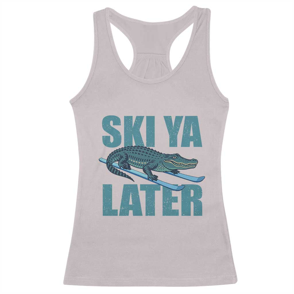 Funny Skiing Alligator Racerback Tank Top Ski Ya Later Skier Winter Sport - Wonder Print Shop