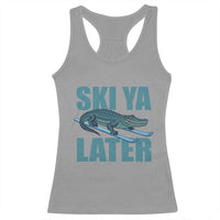 Funny Skiing Alligator Racerback Tank Top Ski Ya Later Skier Winter Sport - Wonder Print Shop