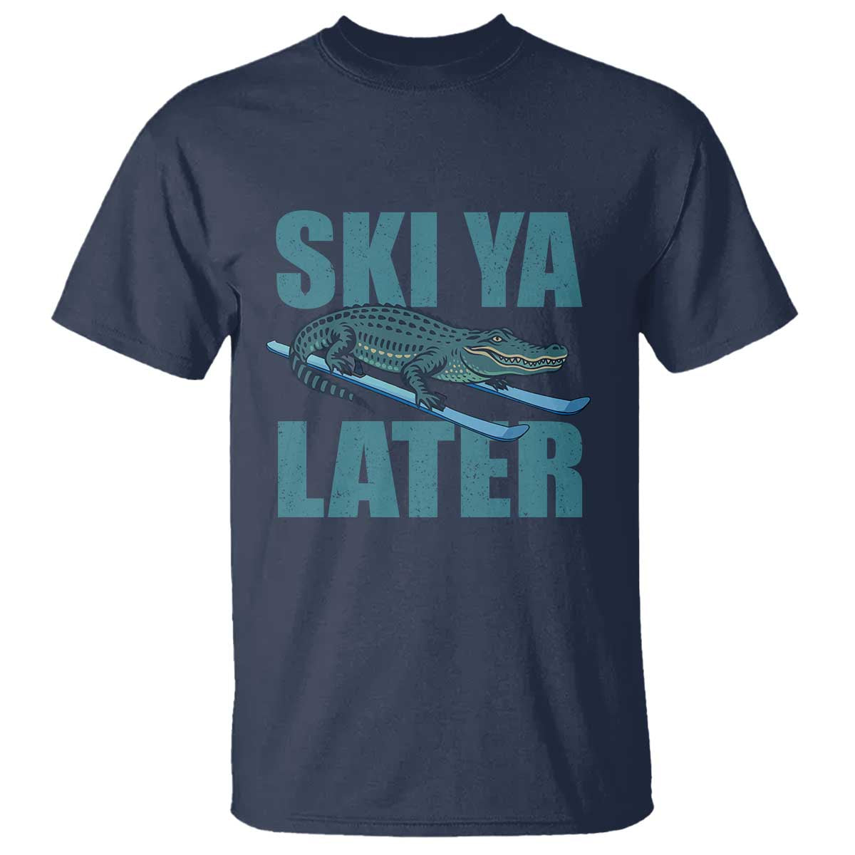Funny Skiing Alligator T Shirt Ski Ya Later Skier Winter Sport - Wonder Print Shop