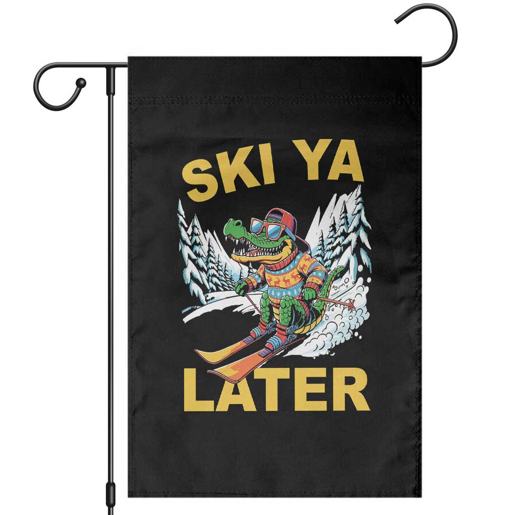 Funny Skiing Alligator Garden Flag Ski Ya Later Skier Snow Mountain Winter Sport - Wonder Print Shop