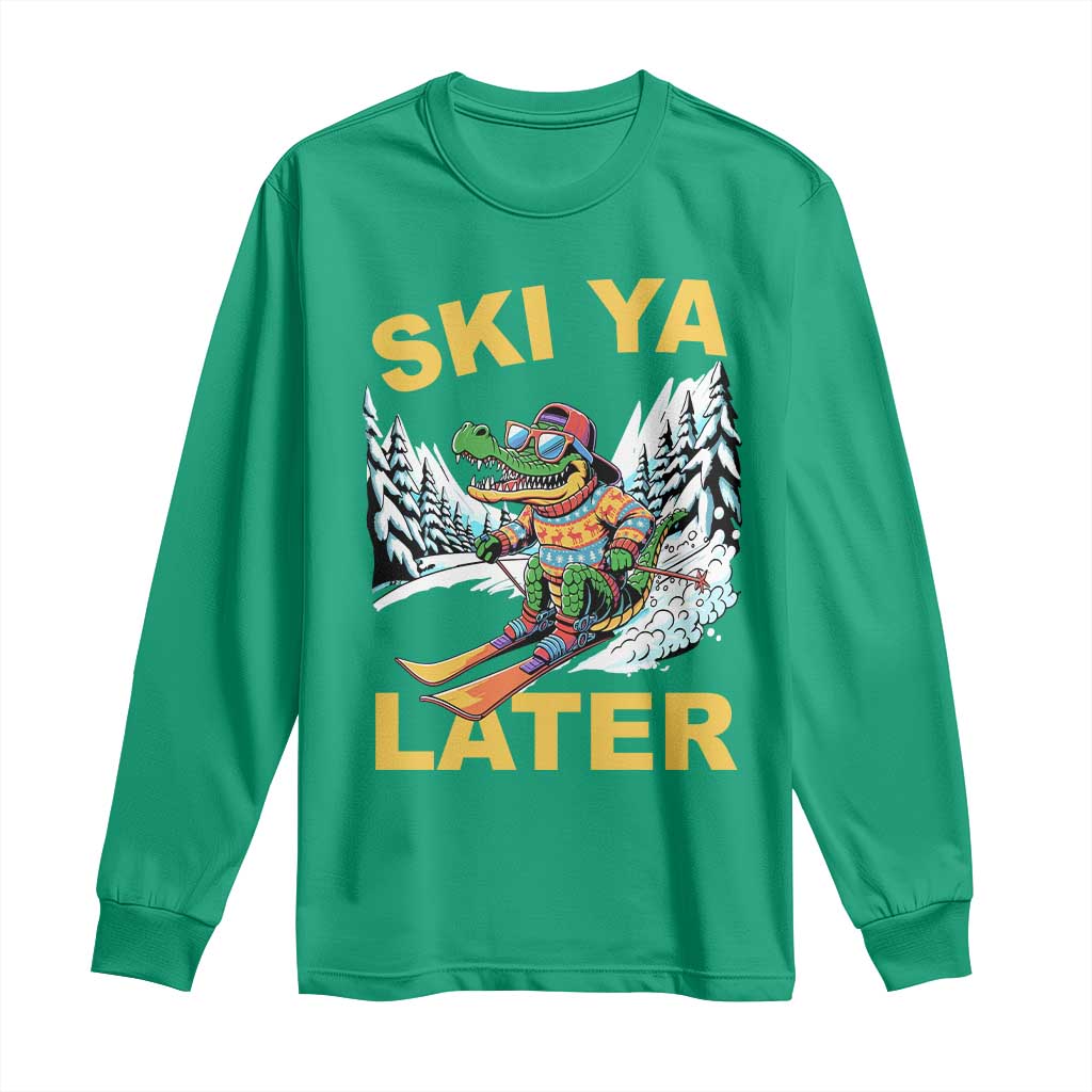 Funny Skiing Alligator Long Sleeve Shirt Ski Ya Later Skier Snow Mountain Winter Sport - Wonder Print Shop