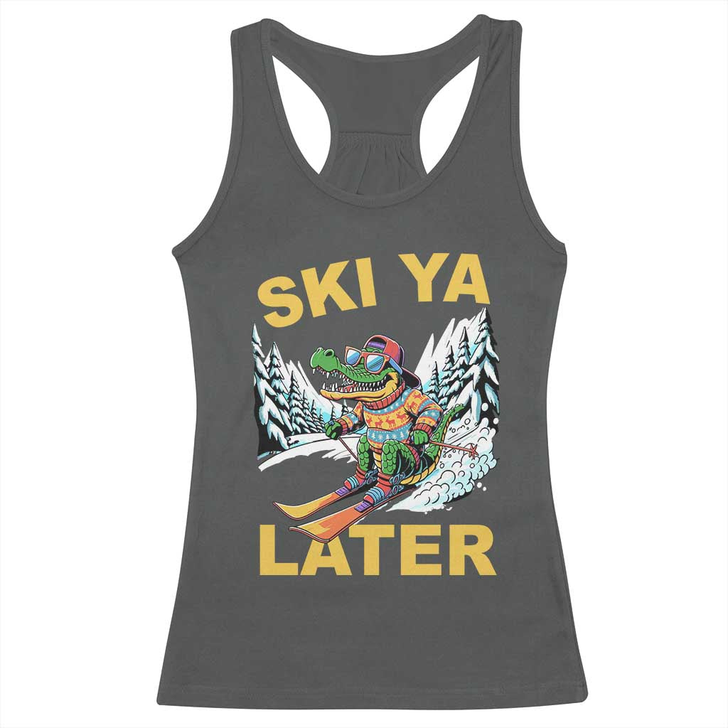 Funny Skiing Alligator Racerback Tank Top Ski Ya Later Skier Snow Mountain Winter Sport - Wonder Print Shop