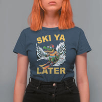 Funny Skiing Alligator T Shirt For Women Ski Ya Later Skier Snow Mountain Winter Sport - Wonder Print Shop