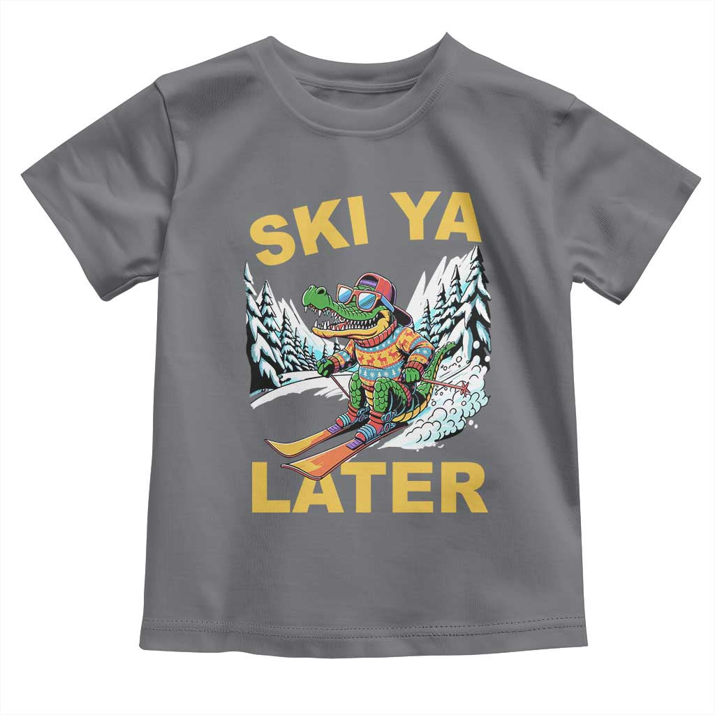 Funny Skiing Alligator Toddler T Shirt Ski Ya Later Skier Snow Mountain Winter Sport - Wonder Print Shop