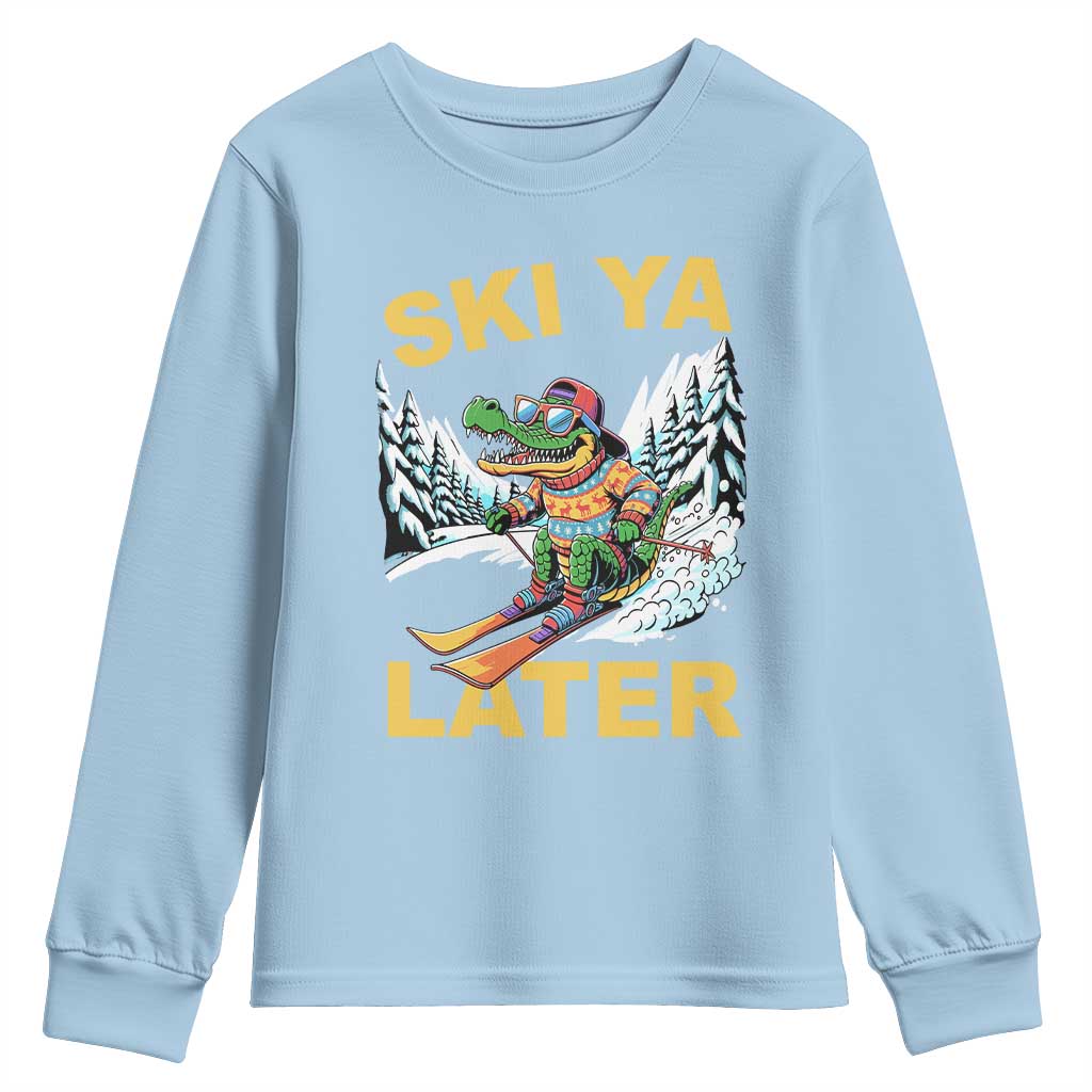 Funny Skiing Alligator Youth Sweatshirt Ski Ya Later Skier Snow Mountain Winter Sport - Wonder Print Shop