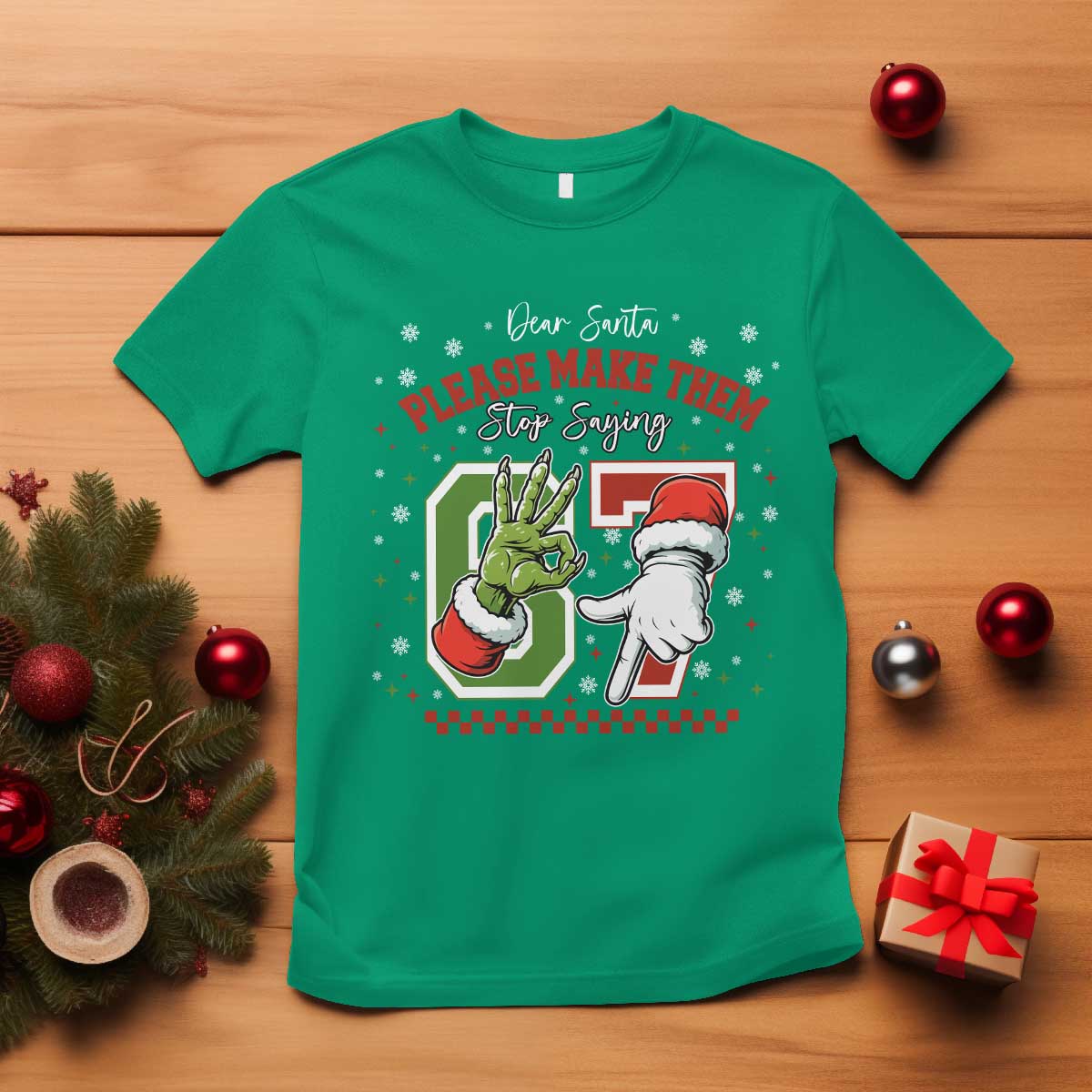 Funny Dear Santa Please Make Them Stop Saying 67 Christmas T Shirt Six Seven Meme Xmas - Wonder Print Shop