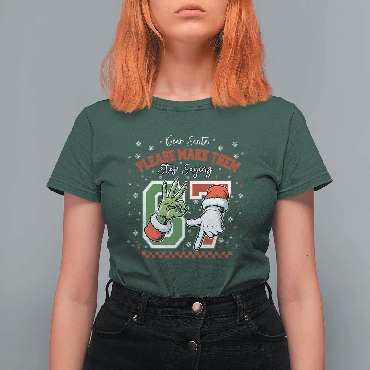 Funny Dear Santa Please Make Them Stop Saying 67 Christmas T Shirt For Women Six Seven Meme Xmas - Wonder Print Shop
