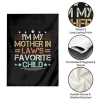 I Am My Mother In Laws Favorite Child Garden Flag Family Humor - Wonder Print Shop