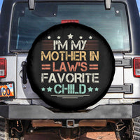 I Am My Mother In Laws Favorite Child Spare Tire Cover Family Humor - Wonder Print Shop