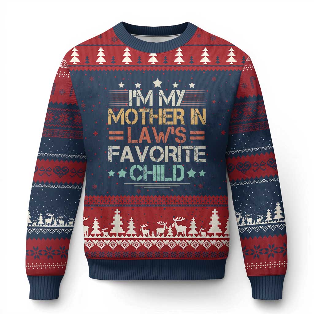 I Am My Mother In Laws Favorite Child Ugly Christmas Sweater Family Humor - Wonder Print Shop