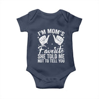 I Am Moms Favorite She Told Me Not To Tell You Baby Onesie - Wonder Print Shop