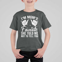 I Am Moms Favorite She Told Me Not To Tell You T Shirt For Kid - Wonder Print Shop