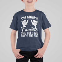 I Am Moms Favorite She Told Me Not To Tell You T Shirt For Kid - Wonder Print Shop