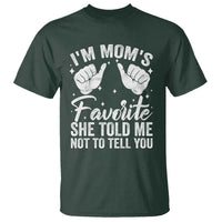 I Am Moms Favorite She Told Me Not To Tell You T Shirt - Wonder Print Shop