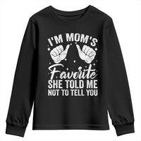 I Am Moms Favorite She Told Me Not To Tell You Youth Sweatshirt - Wonder Print Shop