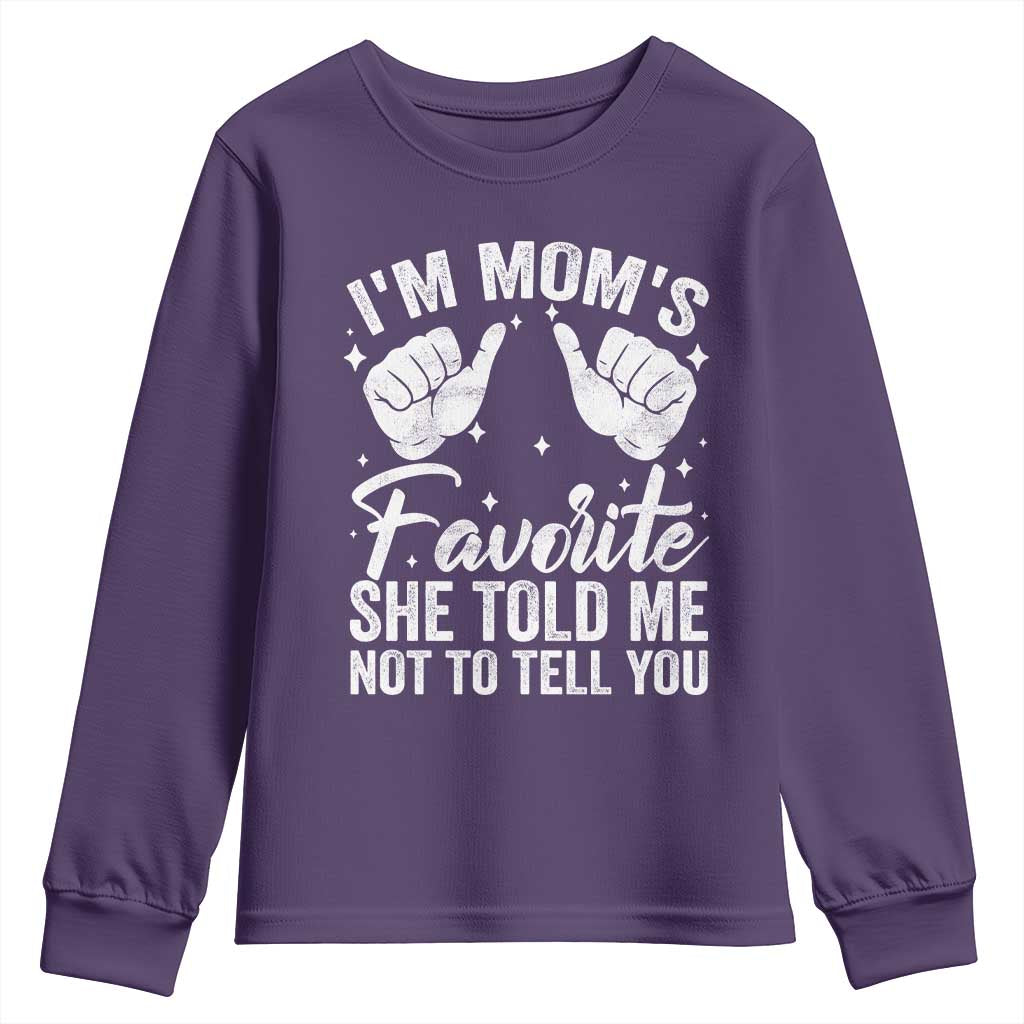 I Am Moms Favorite She Told Me Not To Tell You Youth Sweatshirt - Wonder Print Shop