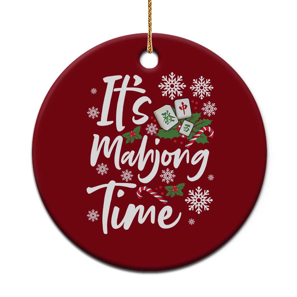 Funny Christmas Mahjong Ceramic Ornament It Is Mahjong Time Gambling Xmas Chinese Game - Wonder Print Shop