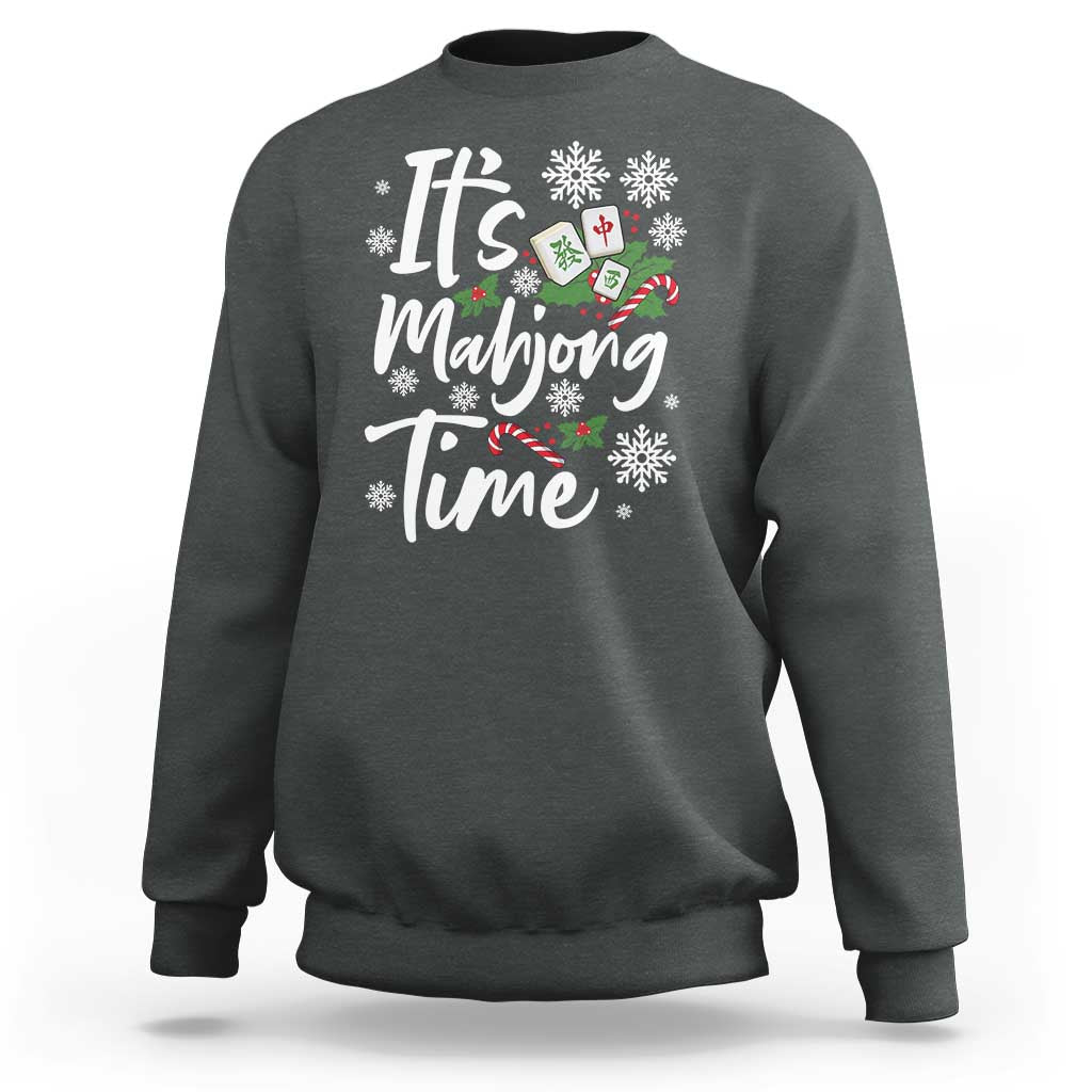 Funny Christmas Mahjong Sweatshirt It Is Mahjong Time Gambling Xmas Chinese Game - Wonder Print Shop