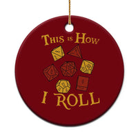 Funny RPG Tabletop Dice Ceramic Ornament This Is How I Roll Vintage D20