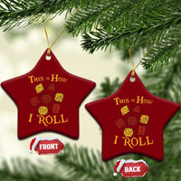 Funny RPG Tabletop Dice Ceramic Ornament This Is How I Roll Vintage D20