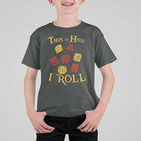 Funny RPG Tabletop Dice T Shirt For Kid This Is How I Roll Vintage D20