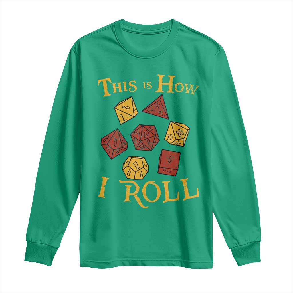 Funny RPG Tabletop Dice Long Sleeve Shirt This Is How I Roll Vintage D20