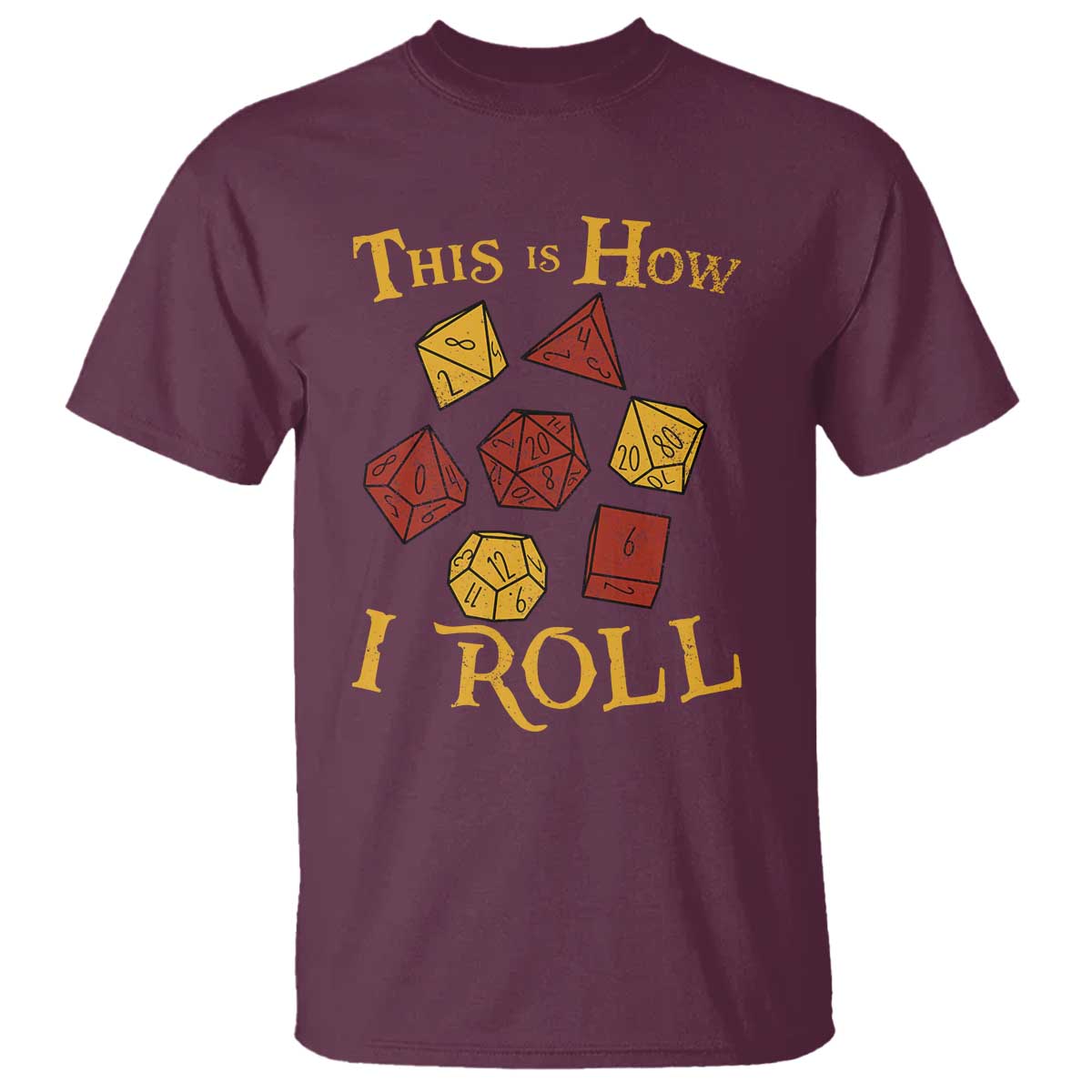 Funny RPG Tabletop Dice T Shirt This Is How I Roll Vintage D20