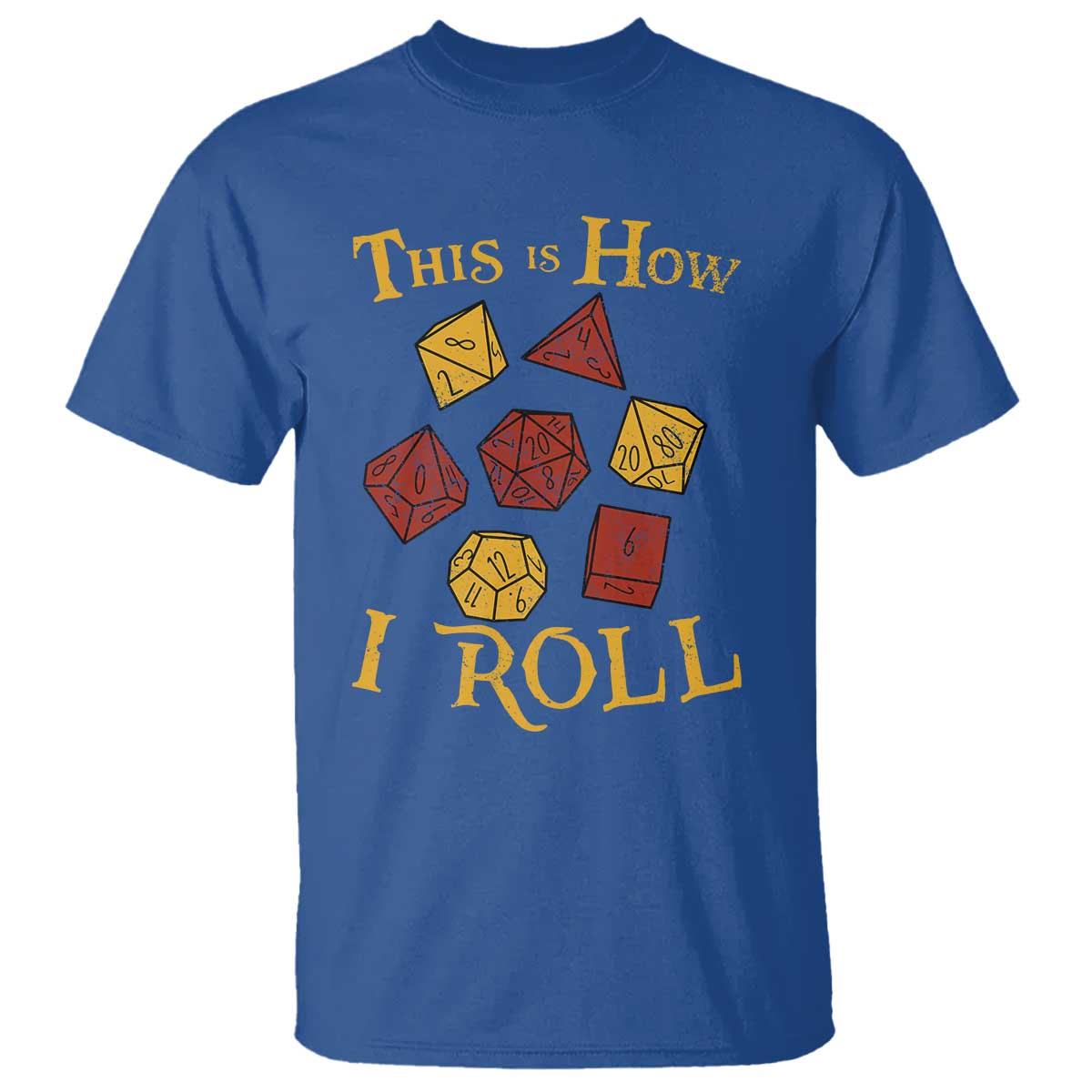 Funny RPG Tabletop Dice T Shirt This Is How I Roll Vintage D20