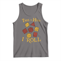 Funny RPG Tabletop Dice Tank Top This Is How I Roll Vintage D20