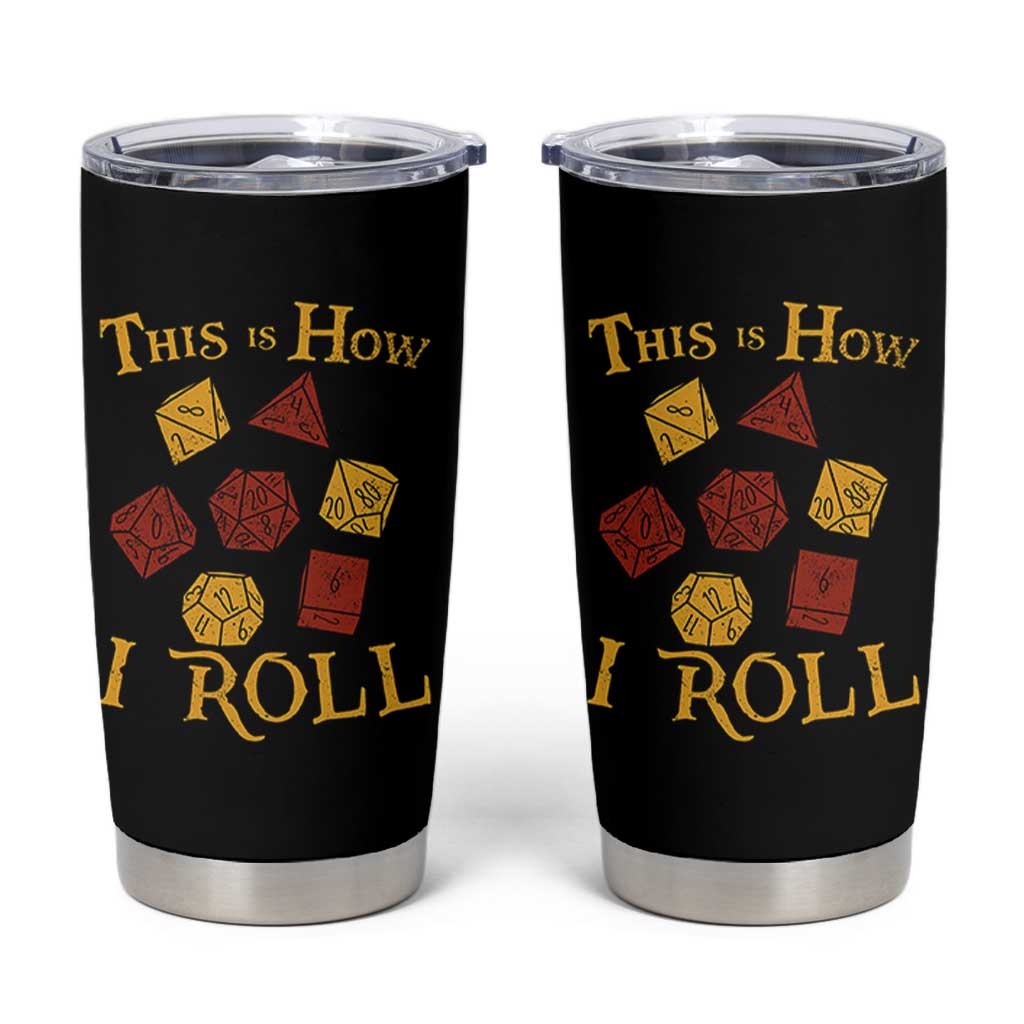Funny RPG Tabletop Dice Tumbler Cup This Is How I Roll Vintage D20