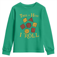 Funny RPG Tabletop Dice Youth Sweatshirt This Is How I Roll Vintage D20