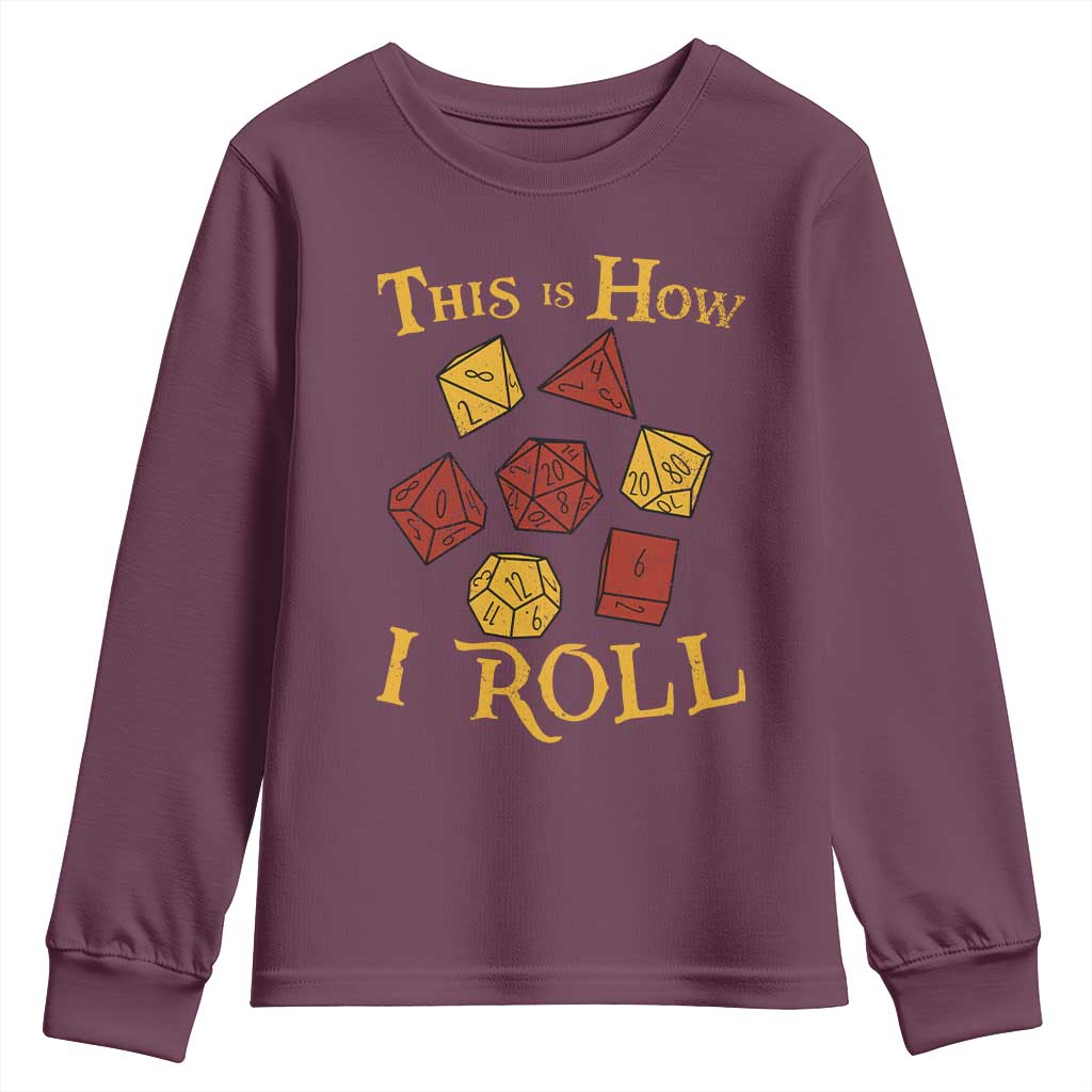 Funny RPG Tabletop Dice Youth Sweatshirt This Is How I Roll Vintage D20