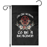 Tis The Season To Be The Heathen Garden Flag Pagan Christmas Yule Holiday Pentagram - Wonder Print Shop