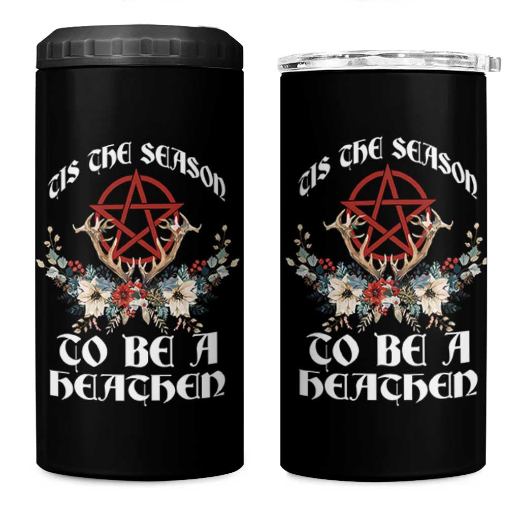 Tis The Season To Be The Heathen 4 in 1 Can Cooler Tumbler Pagan Christmas Yule Holiday Pentagram - Wonder Print Shop