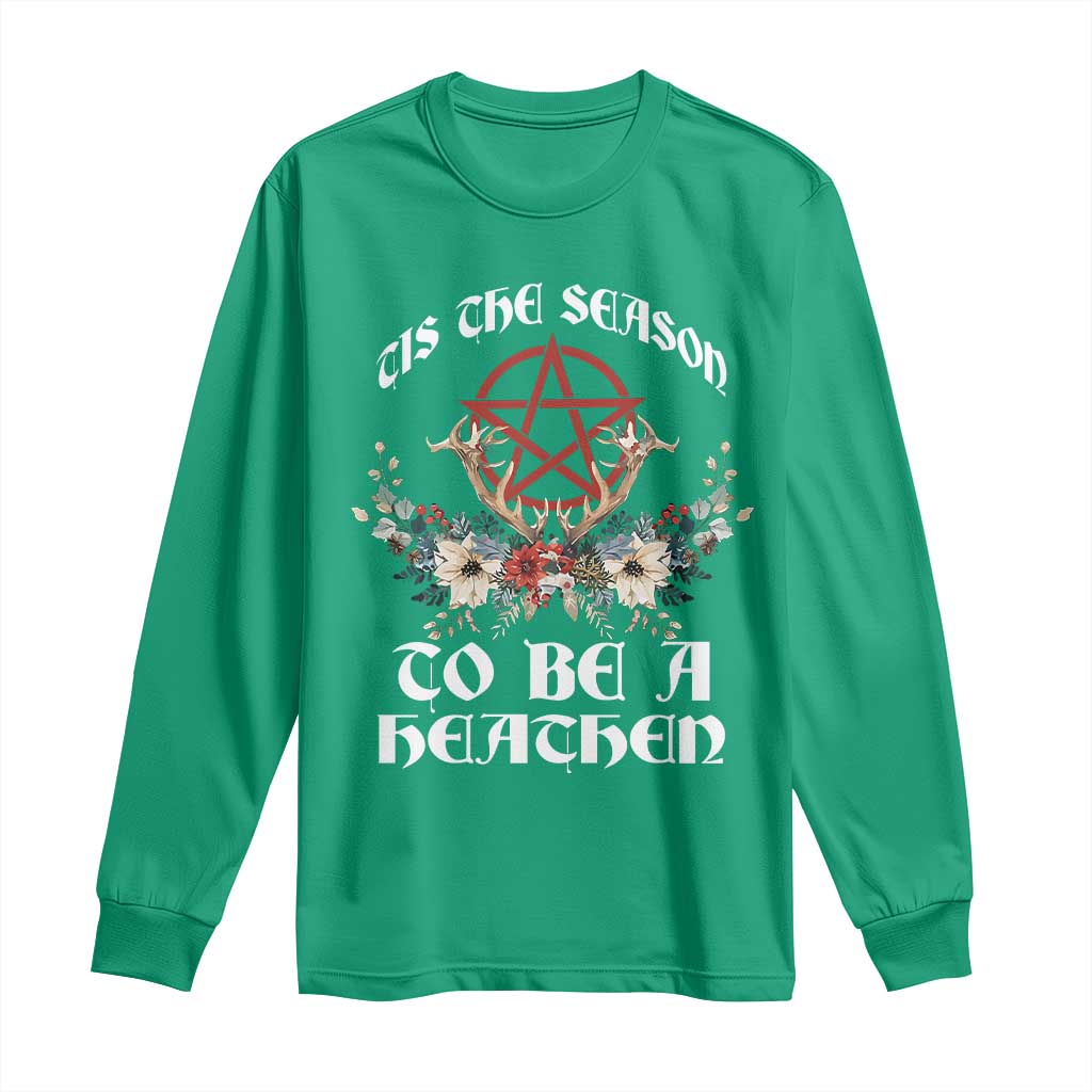 Tis The Season To Be The Heathen Long Sleeve Shirt Pagan Christmas Yule Holiday Pentagram - Wonder Print Shop