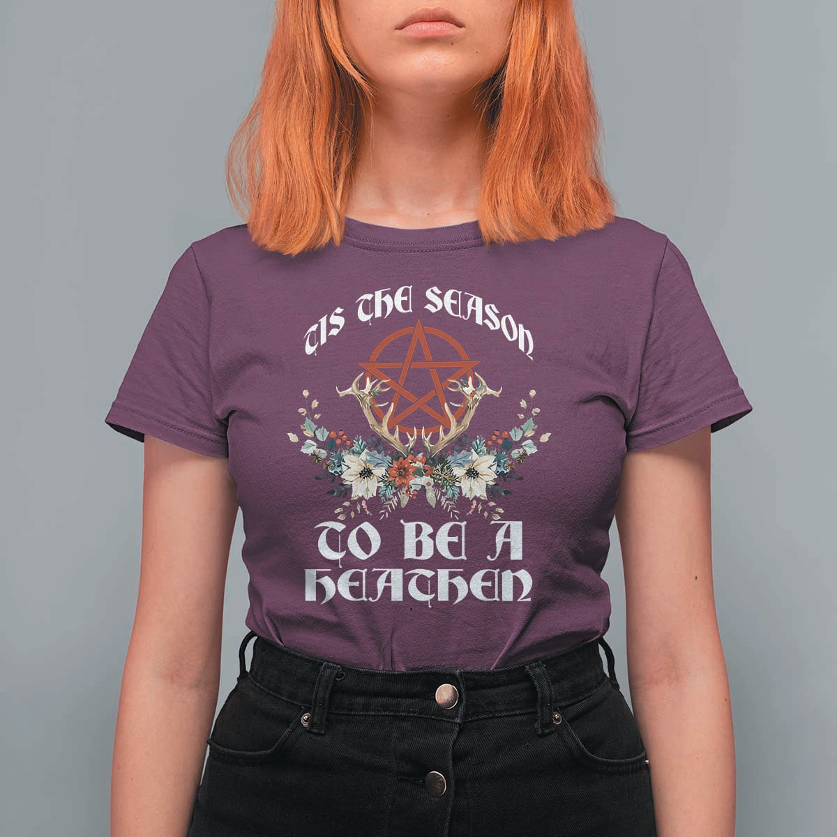 Tis The Season To Be The Heathen T Shirt For Women Pagan Christmas Yule Holiday Pentagram - Wonder Print Shop
