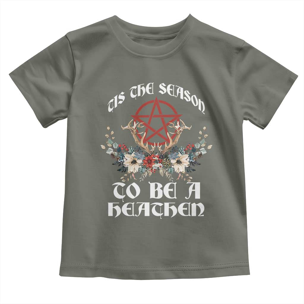 Tis The Season To Be The Heathen Toddler T Shirt Pagan Christmas Yule Holiday Pentagram - Wonder Print Shop