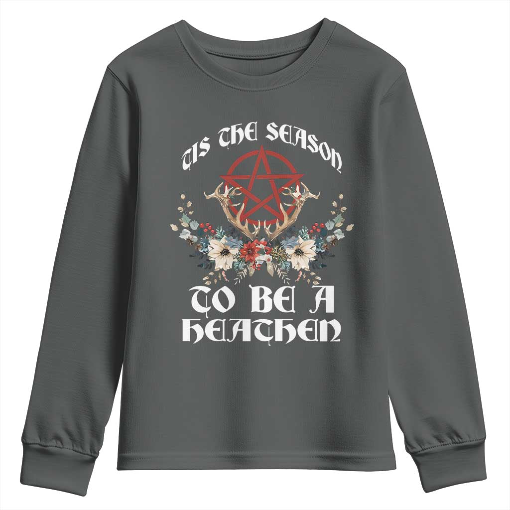 Tis The Season To Be The Heathen Youth Sweatshirt Pagan Christmas Yule Holiday Pentagram - Wonder Print Shop