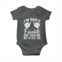 I Am Dads Favorite He Told Me Not To Tell You Baby Onesie - Wonder Print Shop