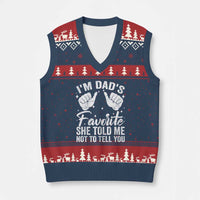 I Am Dads Favorite He Told Me Not To Tell You V-Neck Knit Sweater Vest - Wonder Print Shop