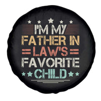 I Am My Father In Laws Favorite Child Spare Tire Cover Family Humor - Wonder Print Shop