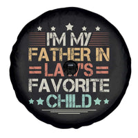 I Am My Father In Laws Favorite Child Spare Tire Cover Family Humor - Wonder Print Shop