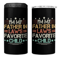 I Am My Father In Laws Favorite Child 4 in 1 Can Cooler Tumbler Family Humor - Wonder Print Shop